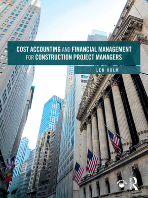 cover image of Cost Accounting and Financial Management for Construction Project Managers